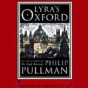 Lyra's Oxford - Philip Pullman