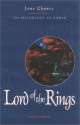 Lord of the Rings: The Mythology of Power - Jane Chance