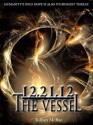 12.21.12: The Vessel - Killian McRae