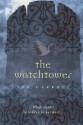 The Watchtower - Lee Carroll, Carol Goodman