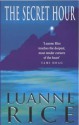 The Secret Hour - Luanne Rice