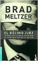 El Decimo Juez - Brad Meltzer