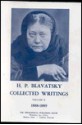 H.P.B. Collected Writings, 1888-1889 - Boris De Zirkoff, Helena Petrovna Blavatsky