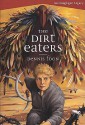 The Dirt Eaters - Dennis Foon