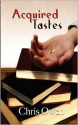 Acquired Tastes - Chris Owen