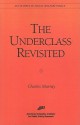 The Underclass Revisited - Charles Murray