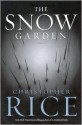 The Snow Garden - Christopher Rice