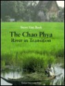 The Chao Phya: River in Transition - Steve Van Beek