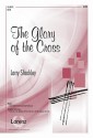 The Glory of the Cross - Larry Shackley