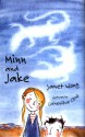 Minn and Jake - Janet S. Wong, Geneviève Côté