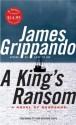 A King's Ransom (Audio) - James Grippando, John Bedford Lloyd