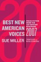 Best New American Voices 2007 - Sue Miller, John Kulka, Natalie Danford