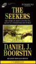 The Seekers: The Story of Man's Continuing Quest to Understand His World - Daniel J. Boorstin