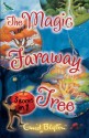 The Magic Faraway Tree Collection - Enid Blyton