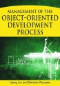 Management of the Object-Oriented Development Process - Liping Liu, Borislav Roussev