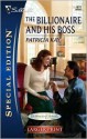 The Billionaire and His Boss - Patricia Kay