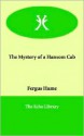 The Mystery of a Hansom Cab - Fergus Hume