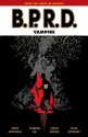 B.P.R.D.: Vampire - Mike Mignola, Fábio Moon, Gabriel Bá