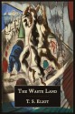 The Waste Land [Facsimile of 1922 First Edition] - T.S. Eliot