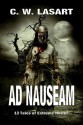 Ad Nauseam - C. W. LaSart