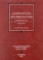 An Introduction to the Anglo-American Legal System: Readings and Cases, Fourth Edition (American Casebooks) - Edgar Bodenheimer, John B. Oakley, Jean C. Love