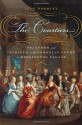 The Courtiers: Splendor and Intrigue in the Georgian Court at Kensington Palace - Lucy Worsley