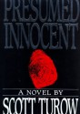 Presumed Innocent - Scott Turow