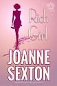 Rich Girl (The Saucy Girl Series Book 1) - Joanne Sexton