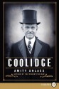 Coolidge LP - Amity Shlaes