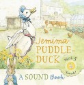 Jemima Puddle-Duck: A Sound Book - Beatrix Potter