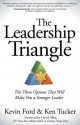 The Leadership Triangle: The Three Options That Will Make You a Stronger Leader - Kevin Ford, Ken Tucker, David Allen