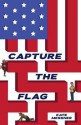 Capture the Flag - Kate Messner