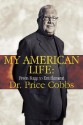 My American Life: From Rage to Entitlement - Price Cobbs