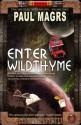 Enter Wildthyme - Paul Magrs