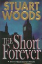 The Short Forever - Stuart Woods