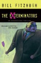 The Exterminators: An Assassin Bug Thriller - Bill Fitzhugh