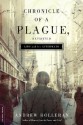 Chronicle of a Plague, Revisited - Andrew Holleran