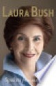 Spoken from the Heart - Laura Bush