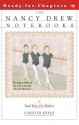 Bad Day for Ballet (Nancy Drew Notebooks) - Carolyn Keene, Anthony Accardo