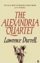 The Alexandria Quartet - Lawrence Durrell