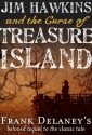 Jim Hawkins and The Curse of Treasure Island - Frank Delaney