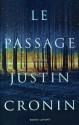 The Passage - Justin Cronin, Dominique Haas