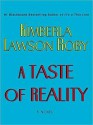 A Taste of Reality - Kimberla Lawson Roby