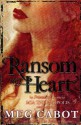 Ransom My Heart - Meg Cabot