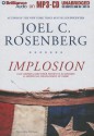 Implosion: Can America Recover from Its Economic & Spiritual Challenges in Time? - Joel C. Rosenberg, Mel Foster