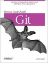 Version Control with Git - Jon Loeliger