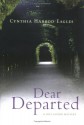 Dear Departed (Bill Slider, #10) - Cynthia Harrod-Eagles