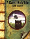 A Dark, Dark Tale - Ruth Brown