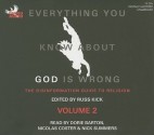 Everything You Know about God Is Wrong: Volume 2: The Disinformation Guide to Religion - Russ Kick