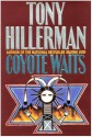 Coyote Waits - Tony Hillerman